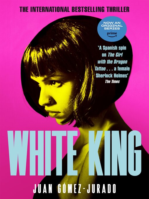 Title details for White King by Juan Gómez-Jurado - Wait list